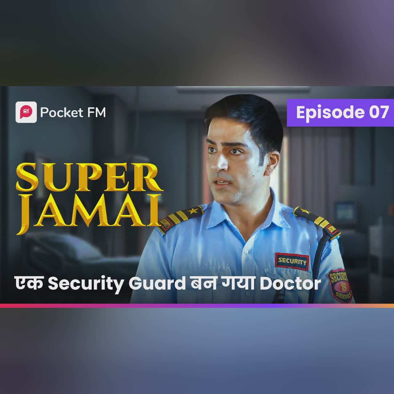 Episode 7 | Super Jamai