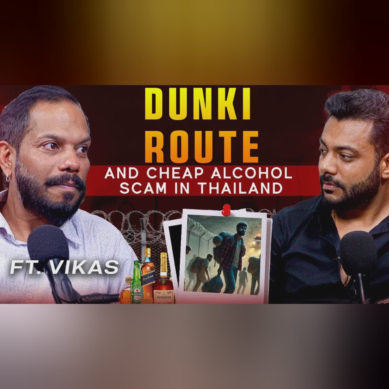 Dunki Route Reality Exposed and Truth Behind Cheap Liquor in Thailand |RealTalk Clips