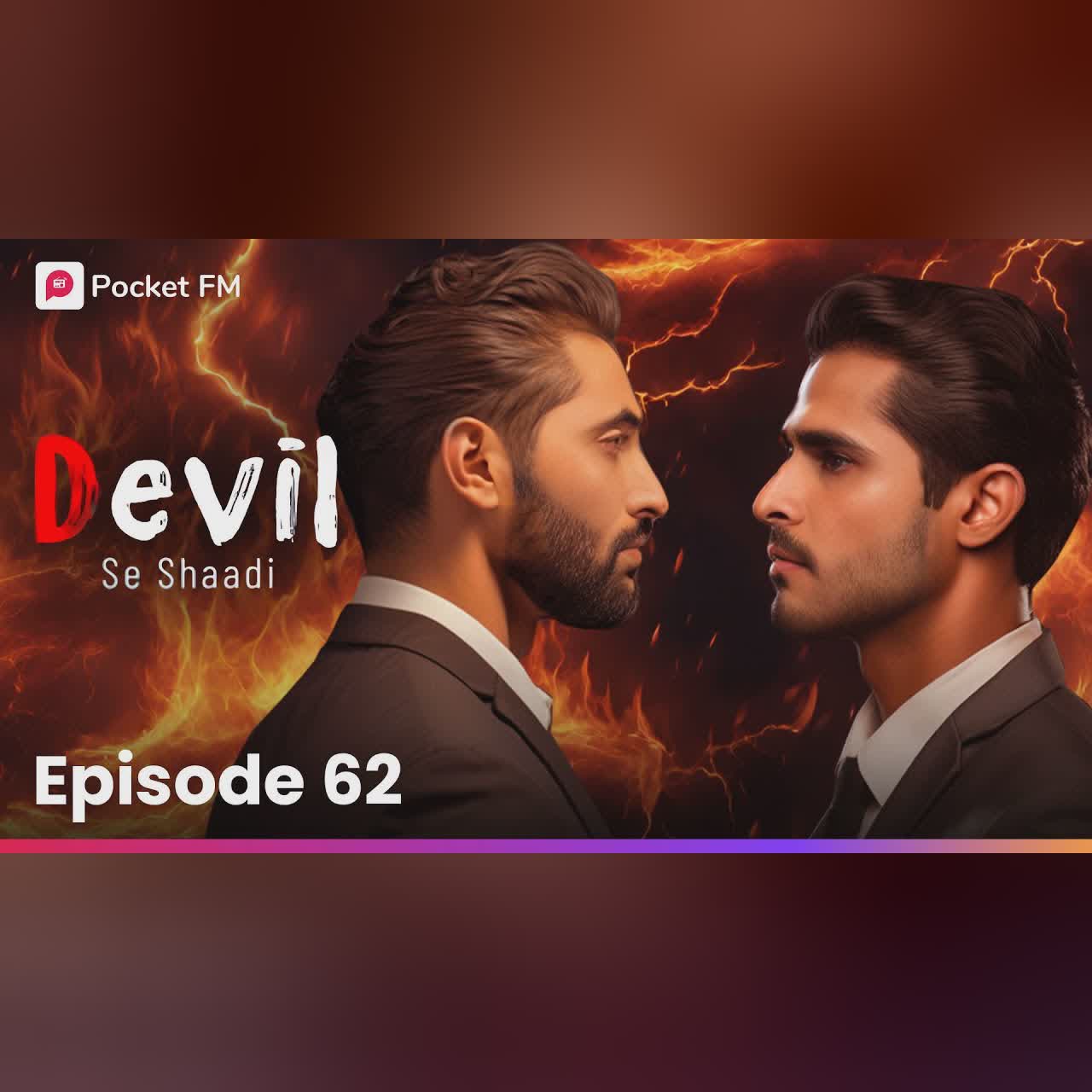 Devil Se Shaadi | Episode 62 | तनश की हरकत से हुआ Rajveer बेकाबू