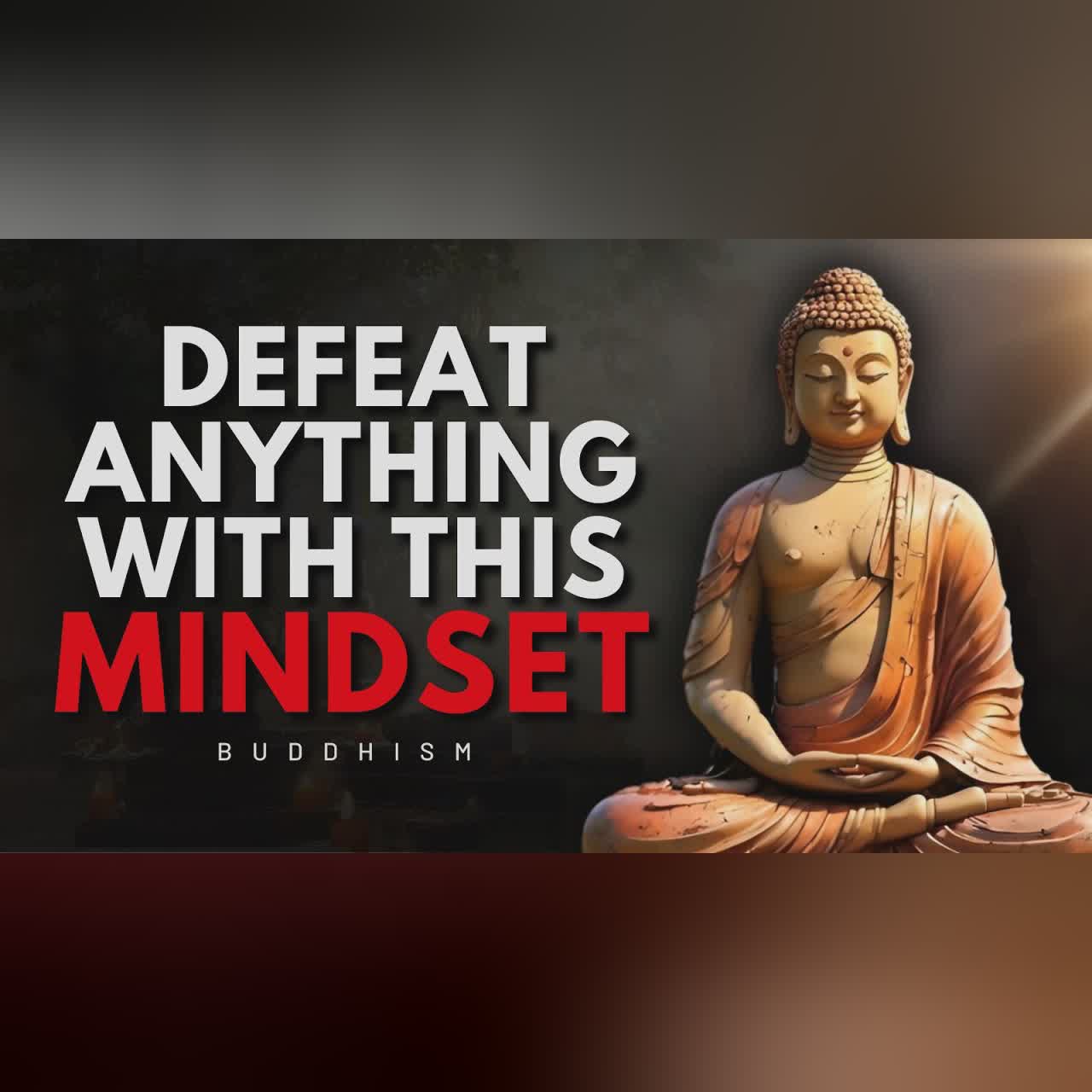 Master the Mindset to Overcome Anything Life Throws at You | Buddhism Wisdom