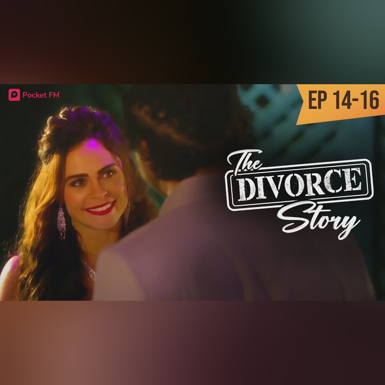 The Divorce Story | Ep 14-16 | She is my wife!