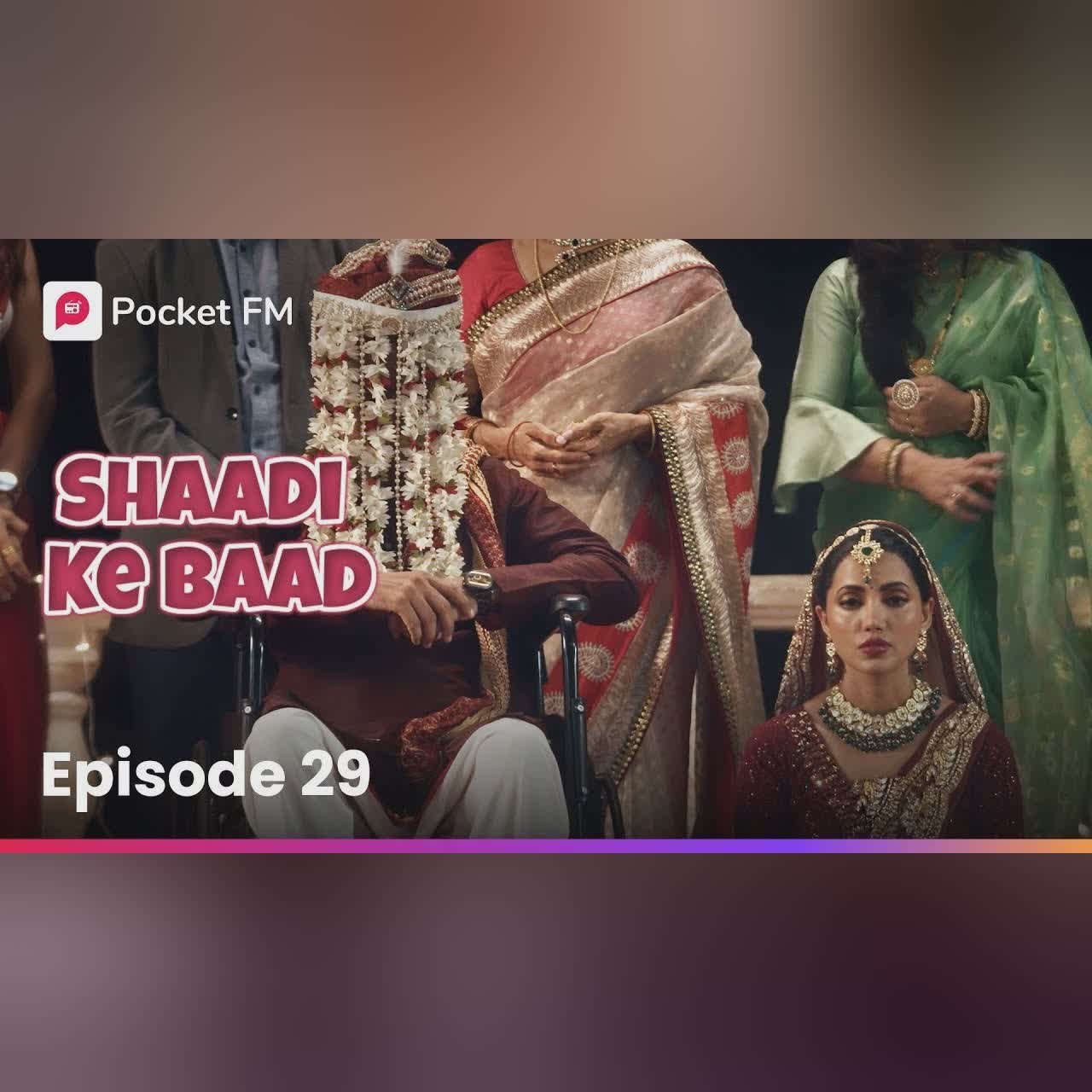 Episode 29 | Shaadi ke Baad | Pocket FM
