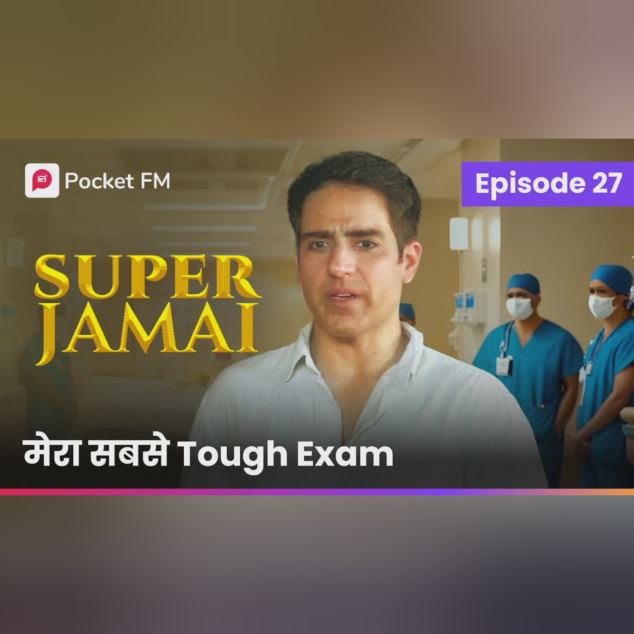 Episode 28 | Super Jamai