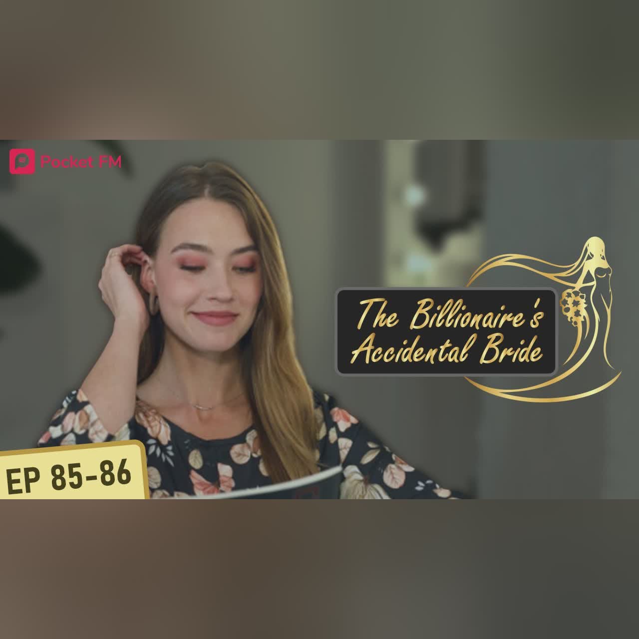The Billionaire's Accidental Bride I Ep 85-86 | I defeated my ex's mistress and the world watched