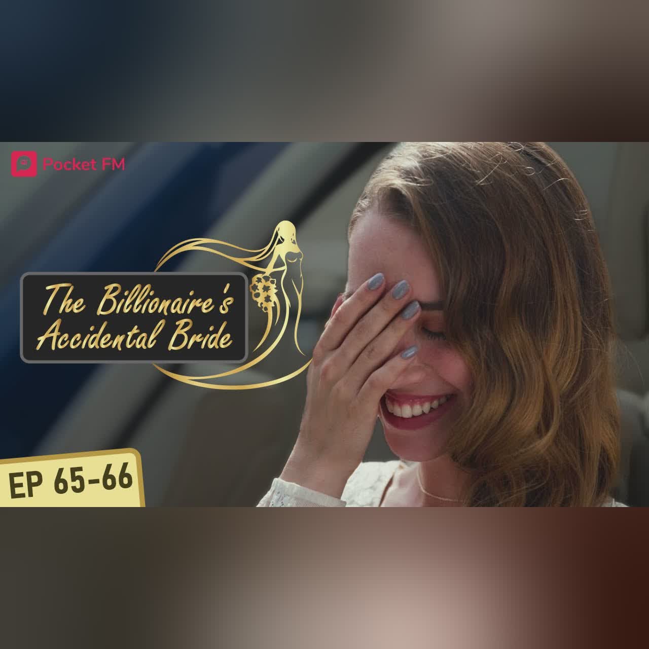 The Billionaire's Accidental Bride I Ep 65-66 | My ex wants a duplicate to replace me in her life