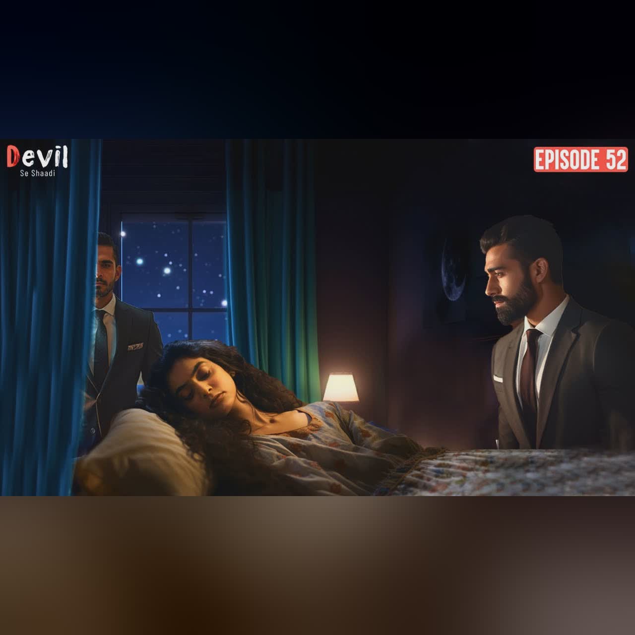 Devil Se Shaadi | Episode 52 | कौन आया Rajveer और Ishqi के बीच?