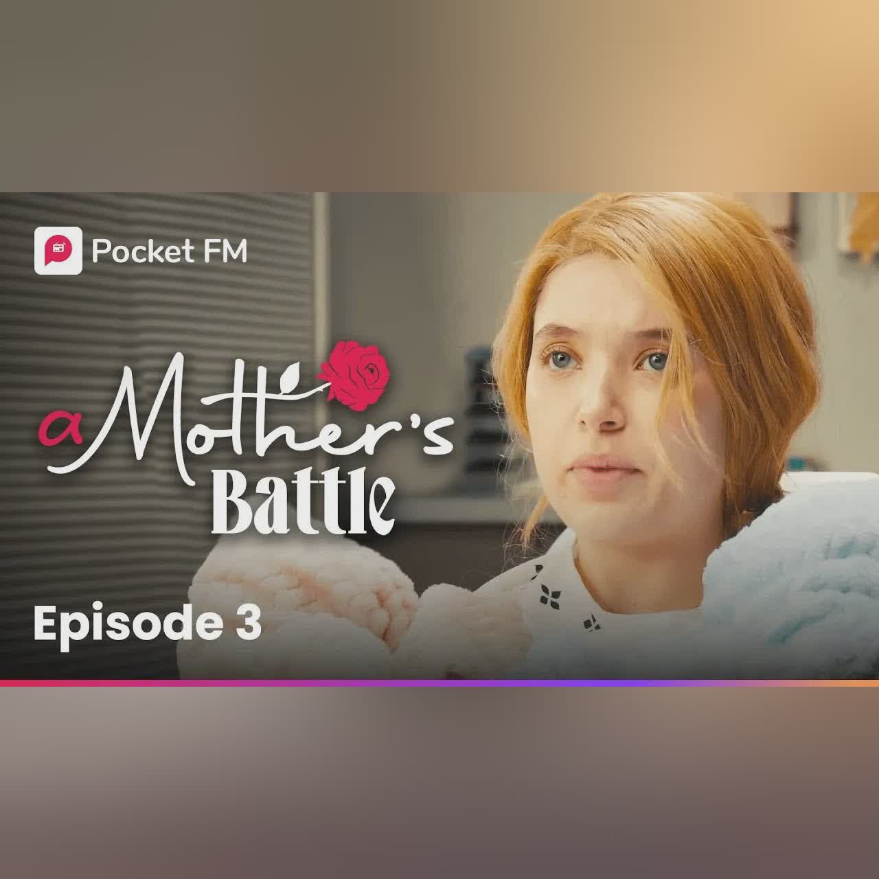 Episode 2 | A Mother's Battle | Pocket FM