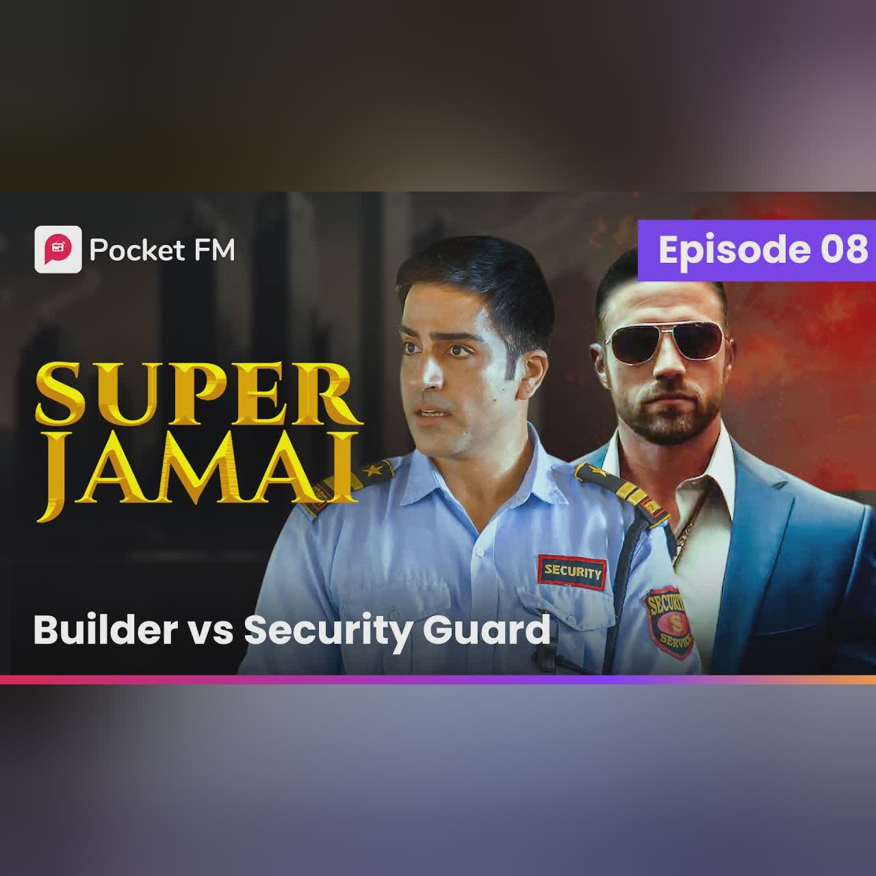 Episode 8 | Super Jamai