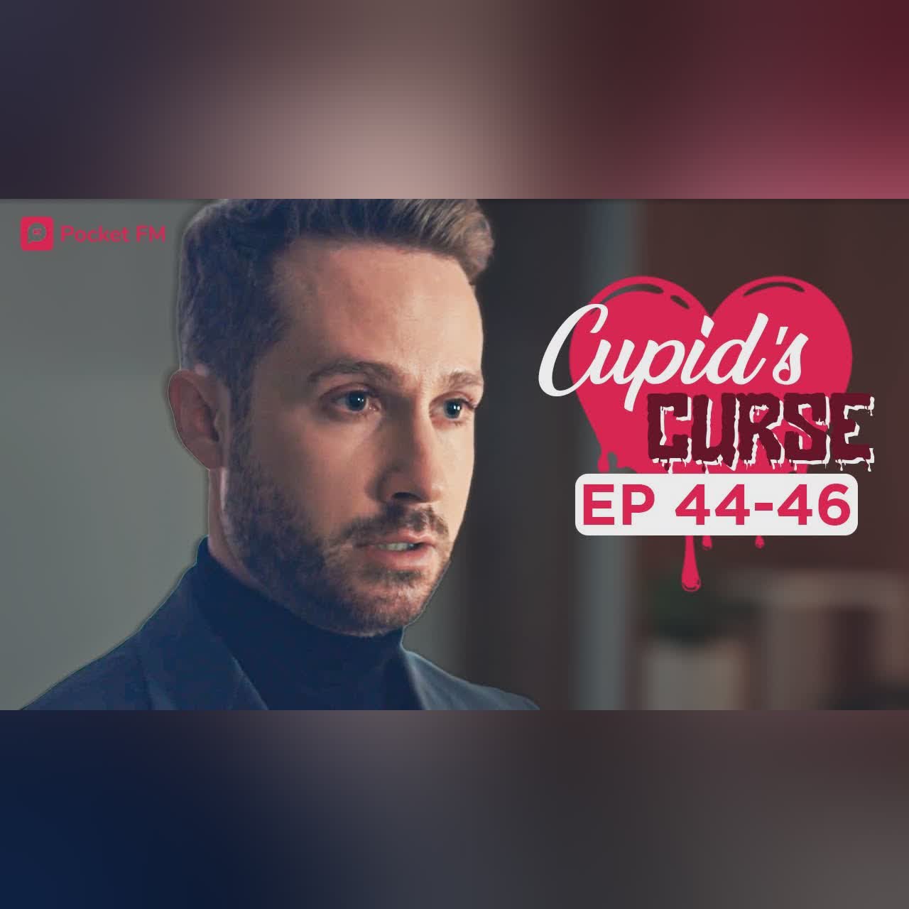 Cupid's Curse | Ep 44-46 | My ex boyfriend is my new boss and he wants revenge