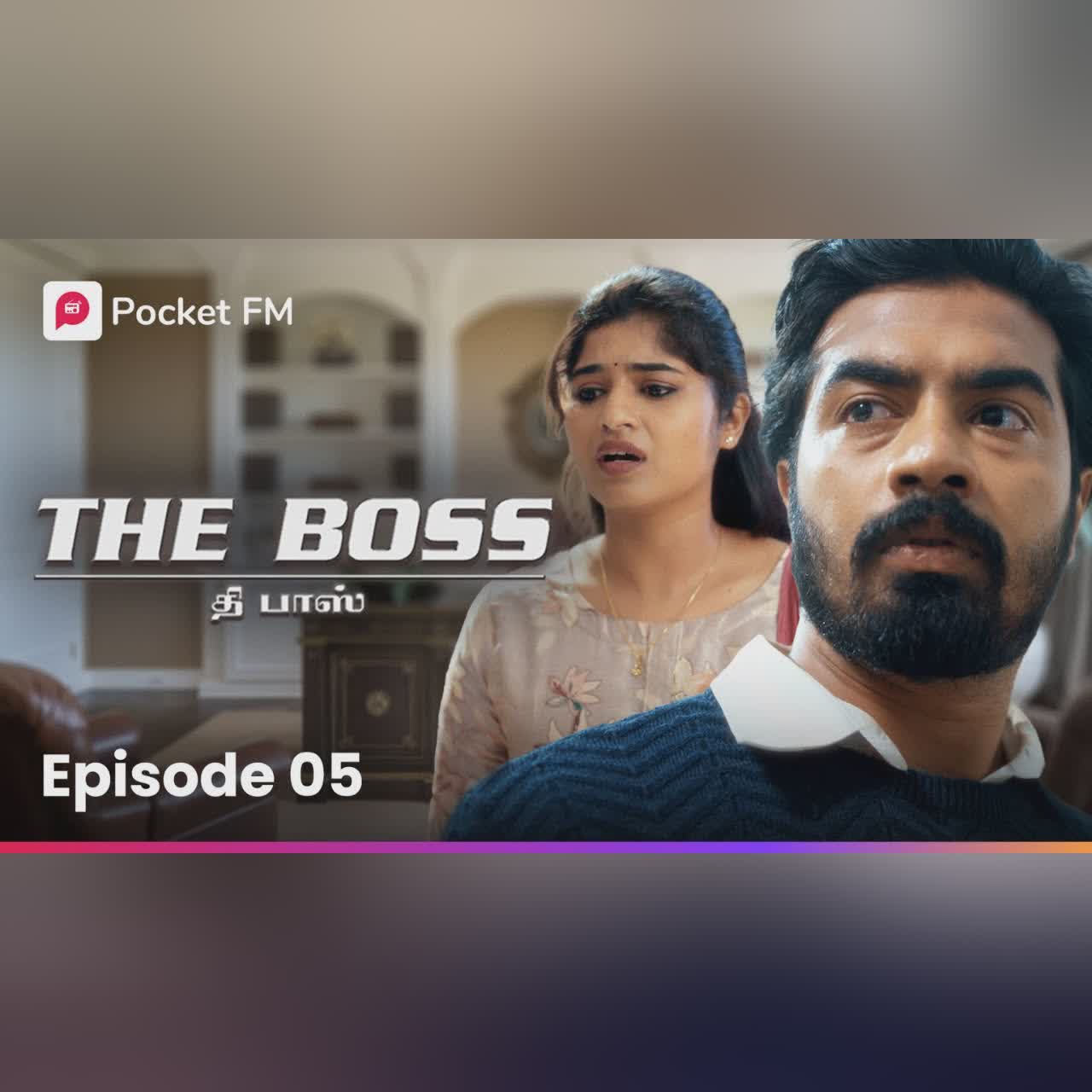 Live Streaming ! | The Boss | Episode 4 | Tamil | Trending Videos | Pocket FM