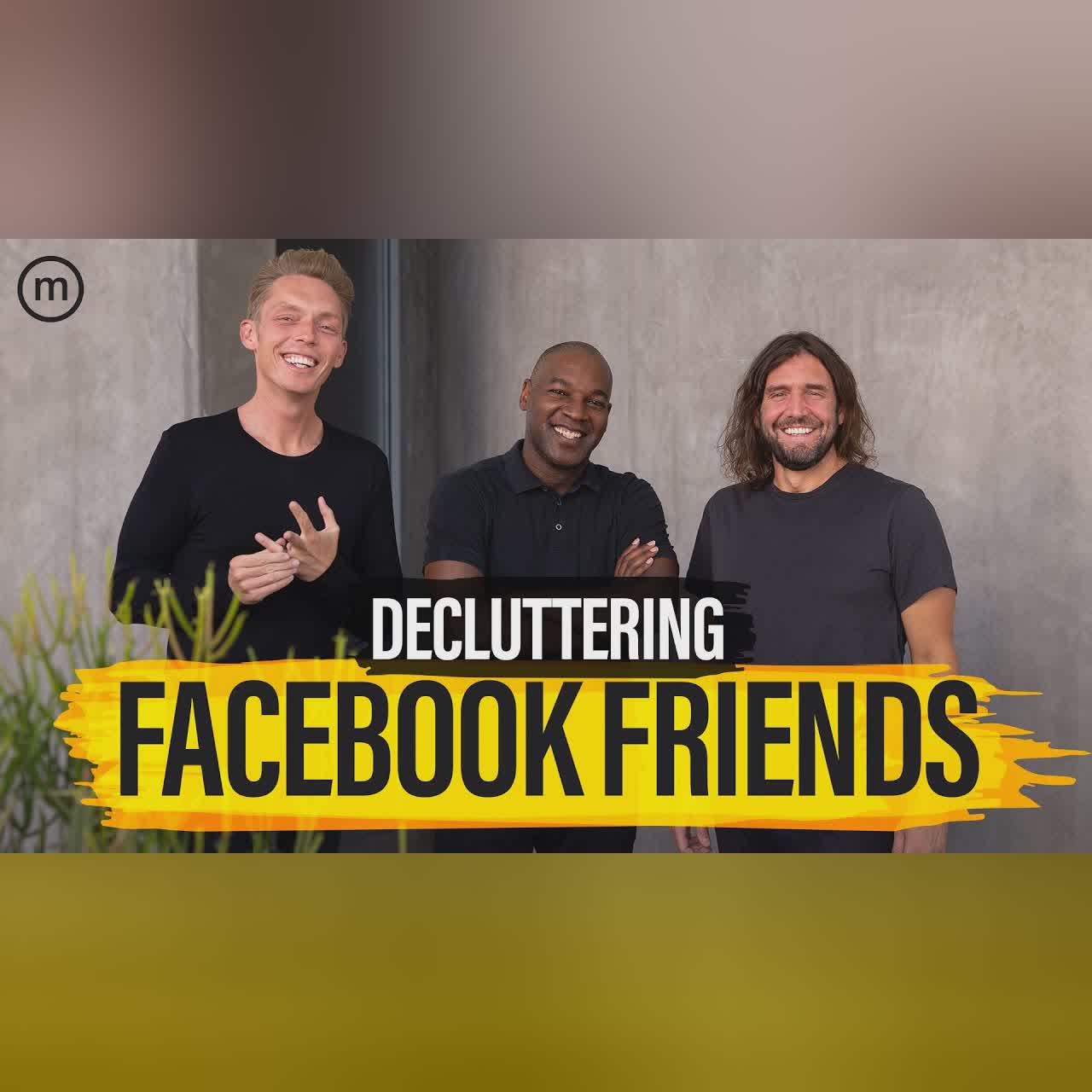 Ep. 359 | Decluttering Facebook Friends