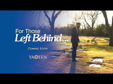 Ep. 2: The Burial | For Those Left Behind by Dr. Omar Suleiman