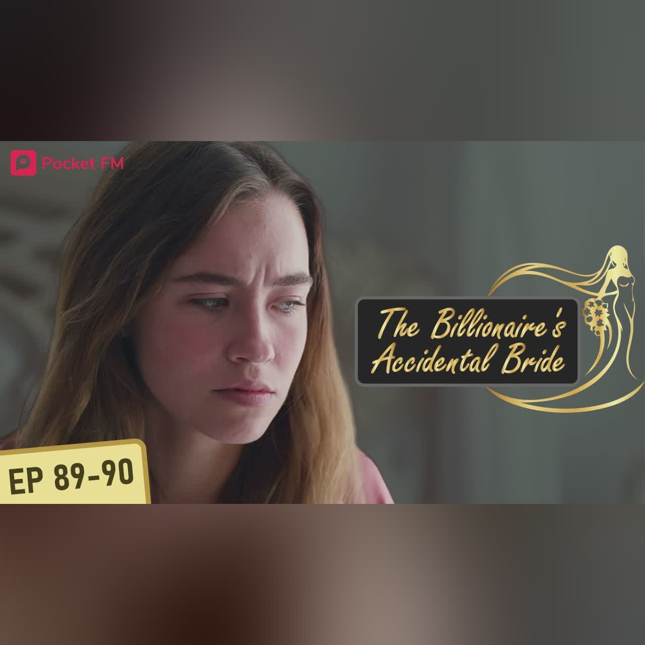 The Billionaire's Accidental Bride I Ep 89-90 | My ex's mistress defames me in public