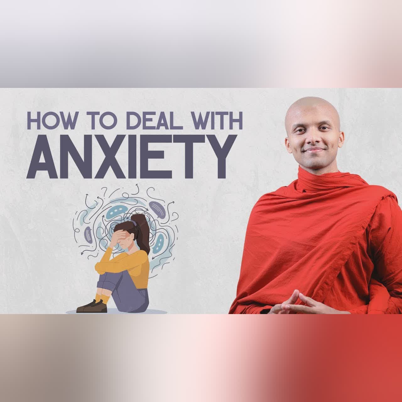How To Deal With Anxiety | Buddha's teachings
