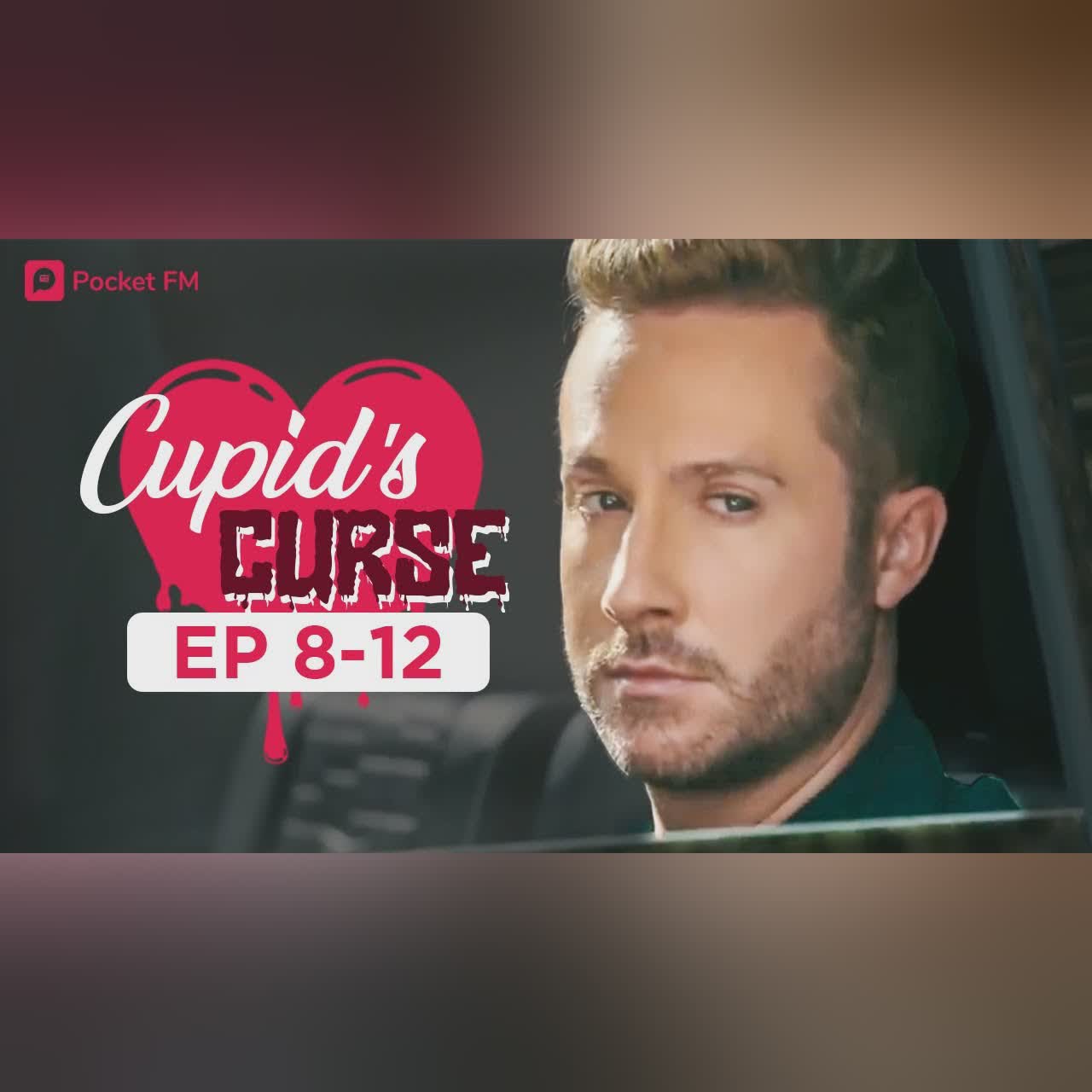 Cupid's Curse | Ep 8-12 | My ex wants me back, but I have moved in with a billionaire