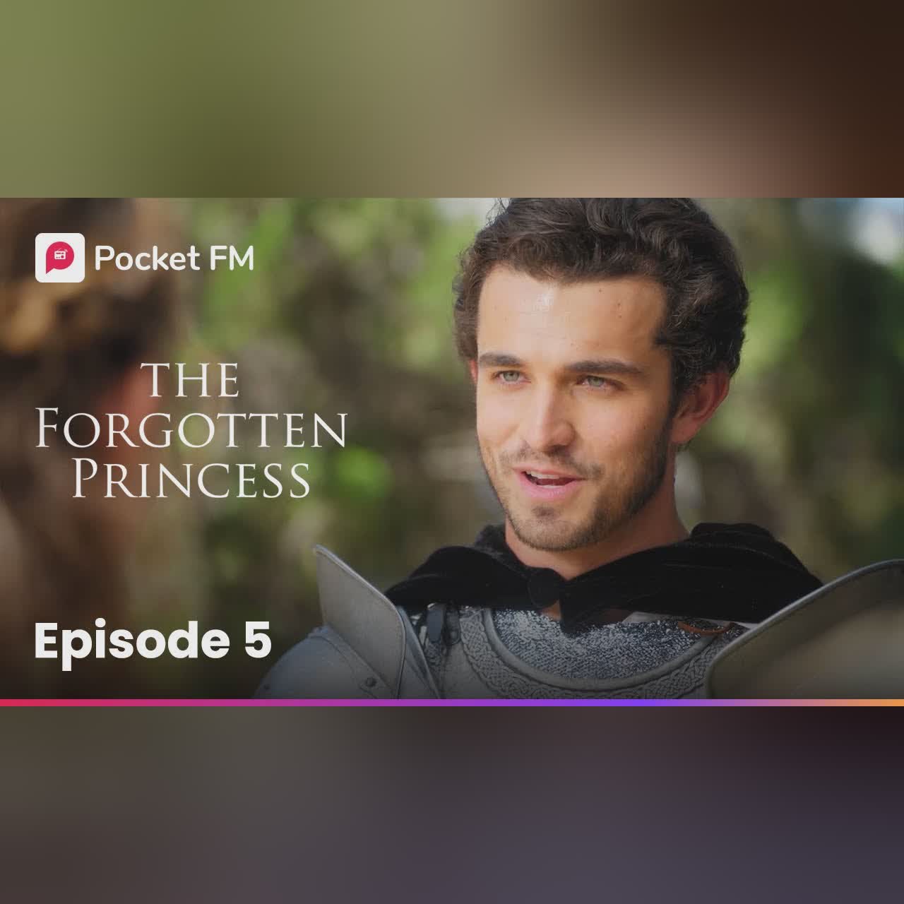 Episode 2 | The Forgottten Princess | Pocket FM