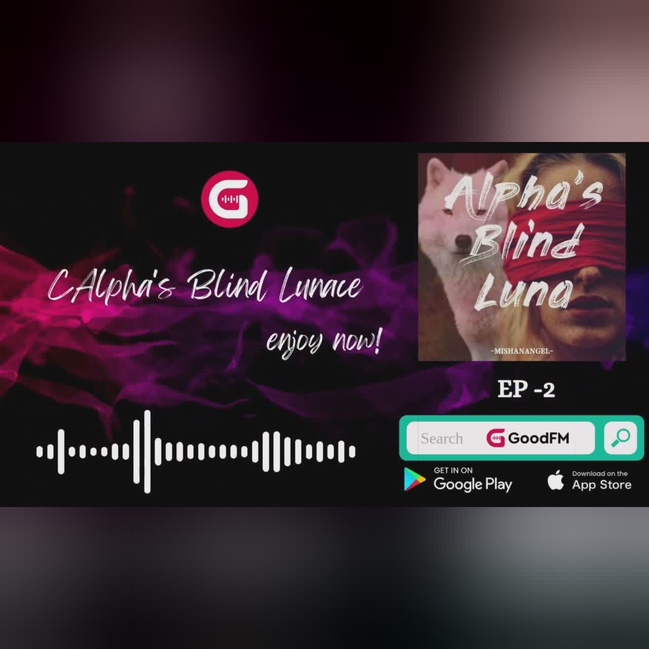 Alpha's Blind Luna【Audio Book】【The best novels of 2023】