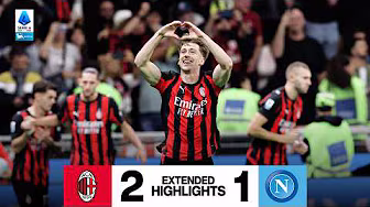 Saelemaekers-Pulisic per la quarta vittoria di fila | Milan 2-1 Napoli | Extended Highlights 2025/26