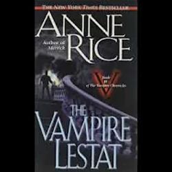 The Vampire Lestat - Part 1 (Anne Rice Audiobook Unabridged)