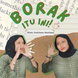 Borak Itu Ini!