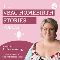 EP48| Creating & Visualising your dream homebirth