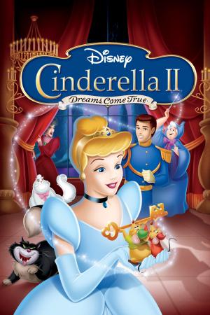Cinderella II: Dreams Come True - 123Movies