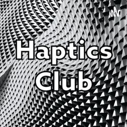 #31 Designing Haptic Interfaces with Ed. Colgate