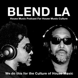 PACE Conversation plus PACE mix - Blend LA Podcast - EP 25
