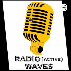 RADIO(active) Waves