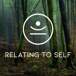 Relating to Self - Asya