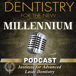A Prosthodontist’s Perspective on the LANAP® Protocol
