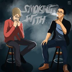 Ep. 80: Smoking With.. Shift+E