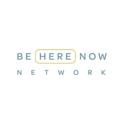 Be Here Now Network