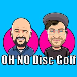 Treading On Some Light Water Here - OH NO Disc Golf Episode 77