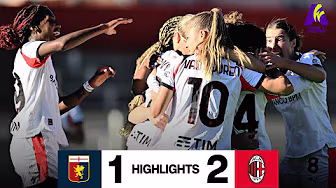 Rossonere da urlo! Rimonta e vittoria nel finale | Genoa 1-2 AC Milan | Highlights Serie A Femminile