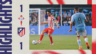 RC Celta 1-1 Atlético de Madrid | ⚽ Starfelt (own goal) | HIGHLIGHTS, LaLiga - MD8