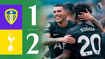Kudus & Tel secure the win! 🔥 | Leeds United 1-2 Spurs | Extended Premier League Highlights