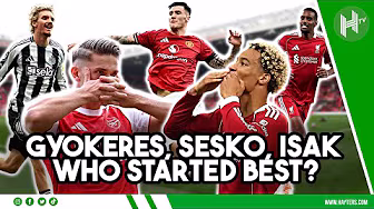 Gyokeres, Sesko, Isak... which striker has made the BEST start? 💥