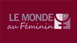 Le Monde au Féminin - décembre 20, 2022