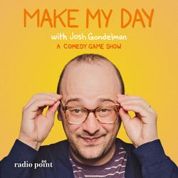 Make My Day Episode 78: Pineapple Telegraph with Anthony DeVito