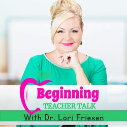 Beginning Teacher Talk