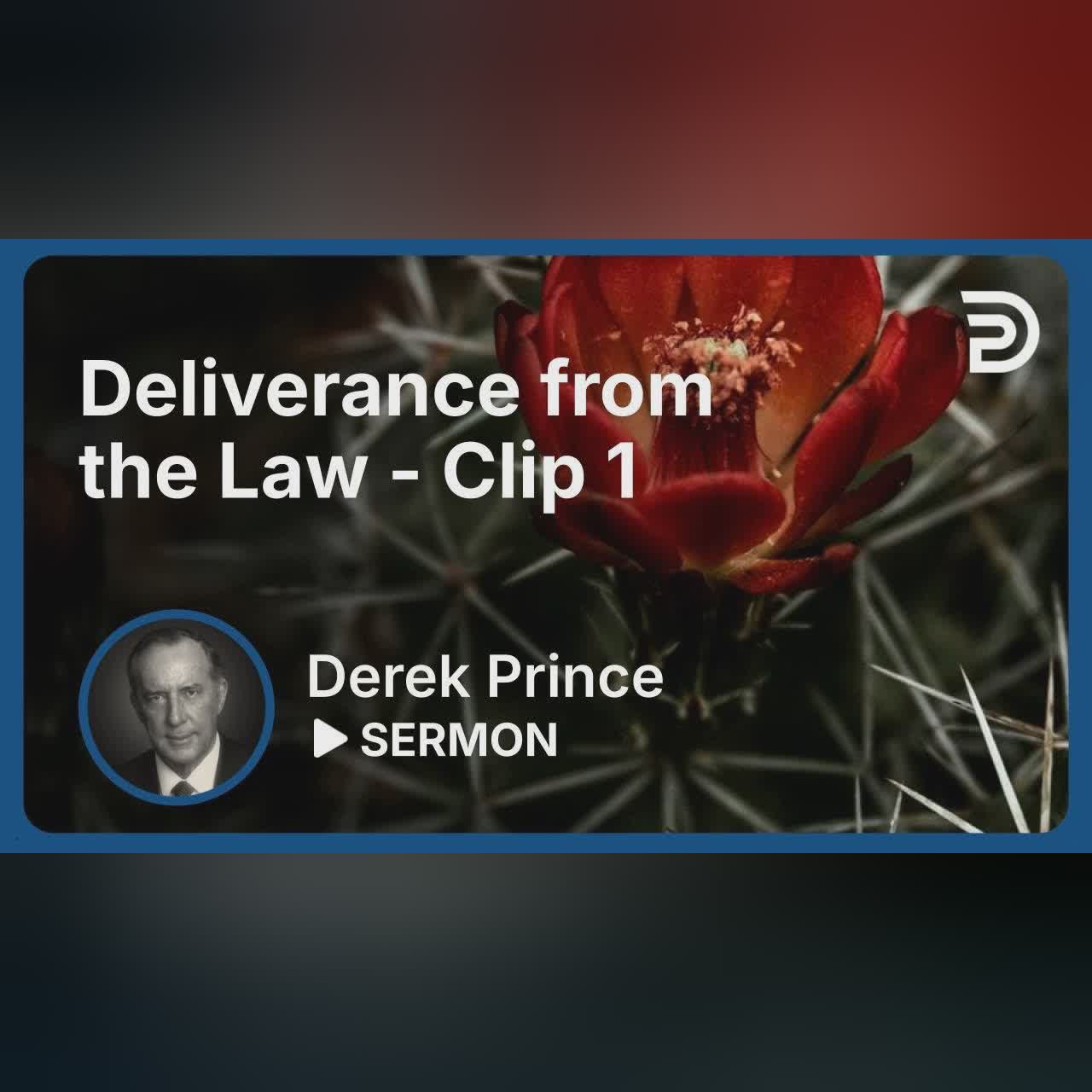 Deliverance from the Present Evil Age | Clip 2 | Derek Prince