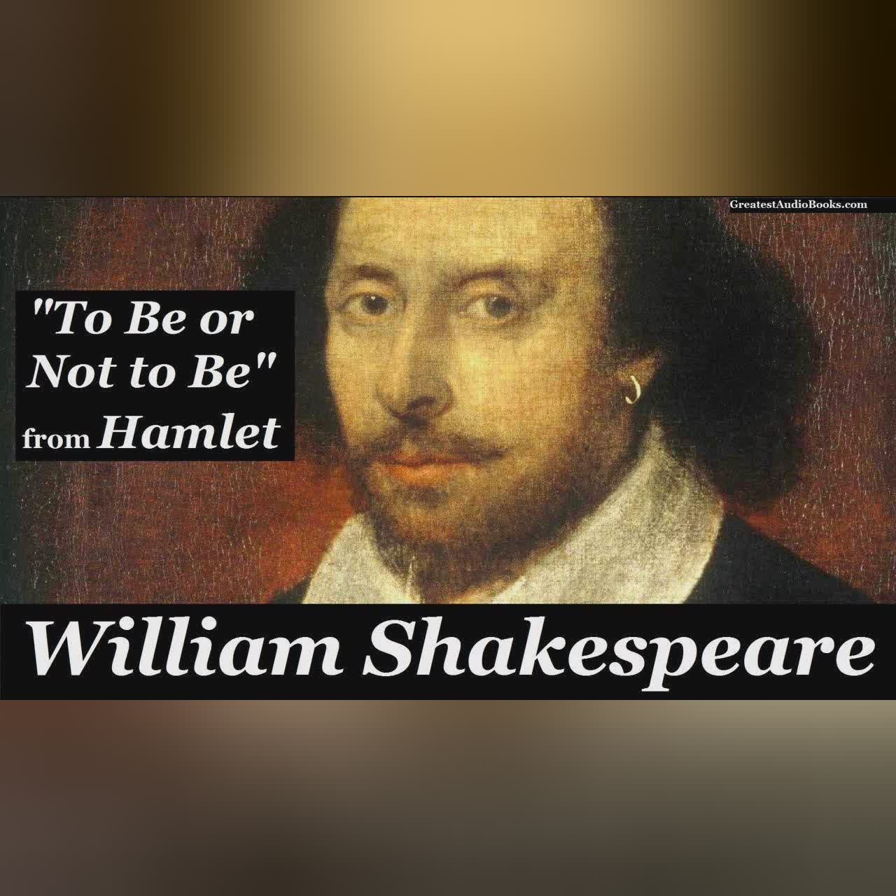TO BE OR NOT TO BE | Famous William Shakespeare HAMLET Monologue - FULL AudioBook | Acting Theater
