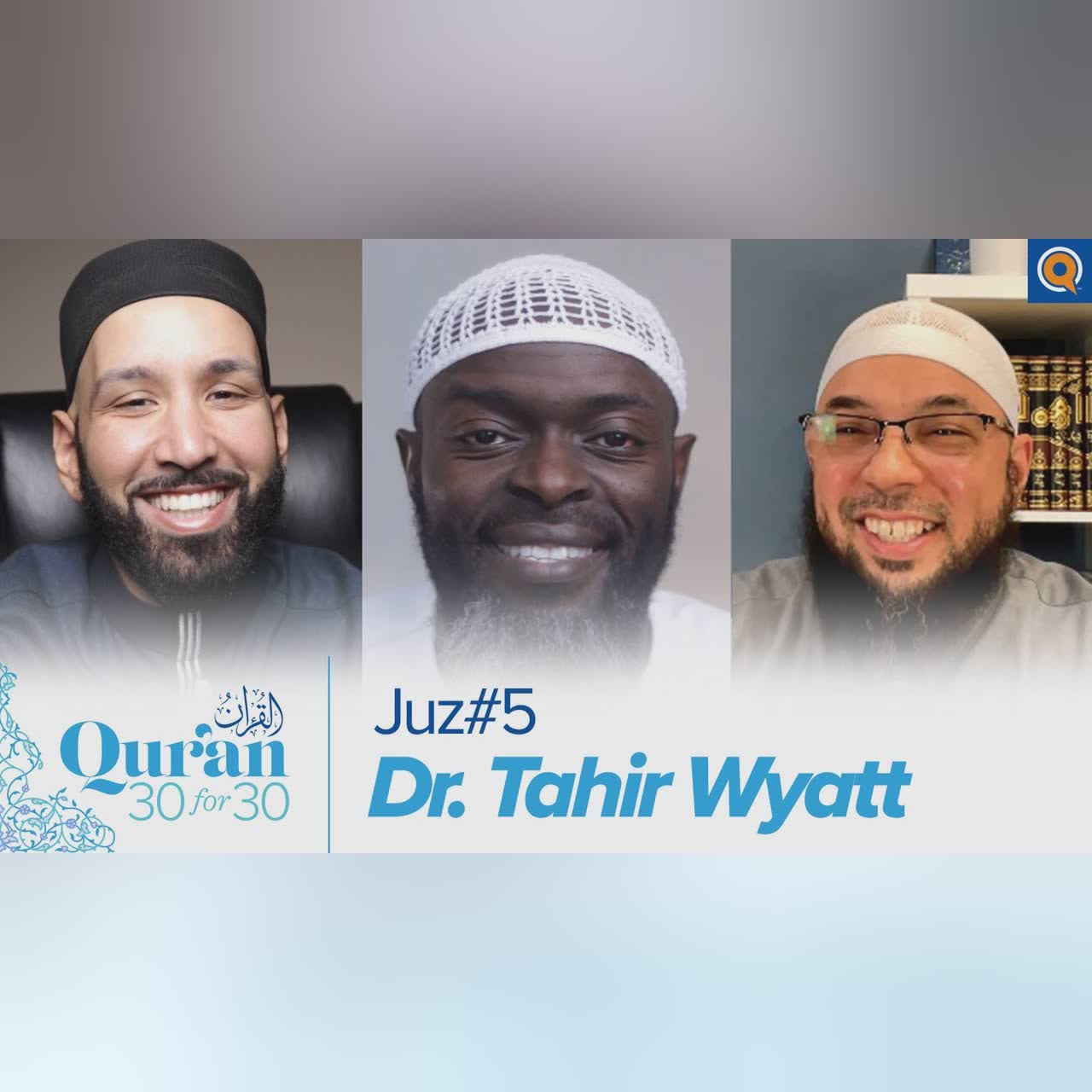 Juz' 3 with Dr. Ahmed Khater and Ustadha Roohi Tahir | Qur'an 30 for 30 Season 3