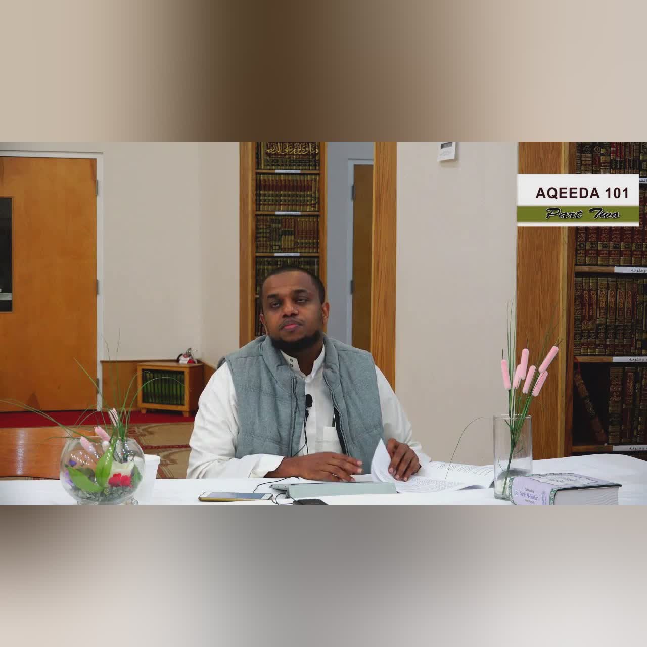 Three Fundamental Principles 2 | AQEEDA 101| Imam ahmedulHadi Shairf|
