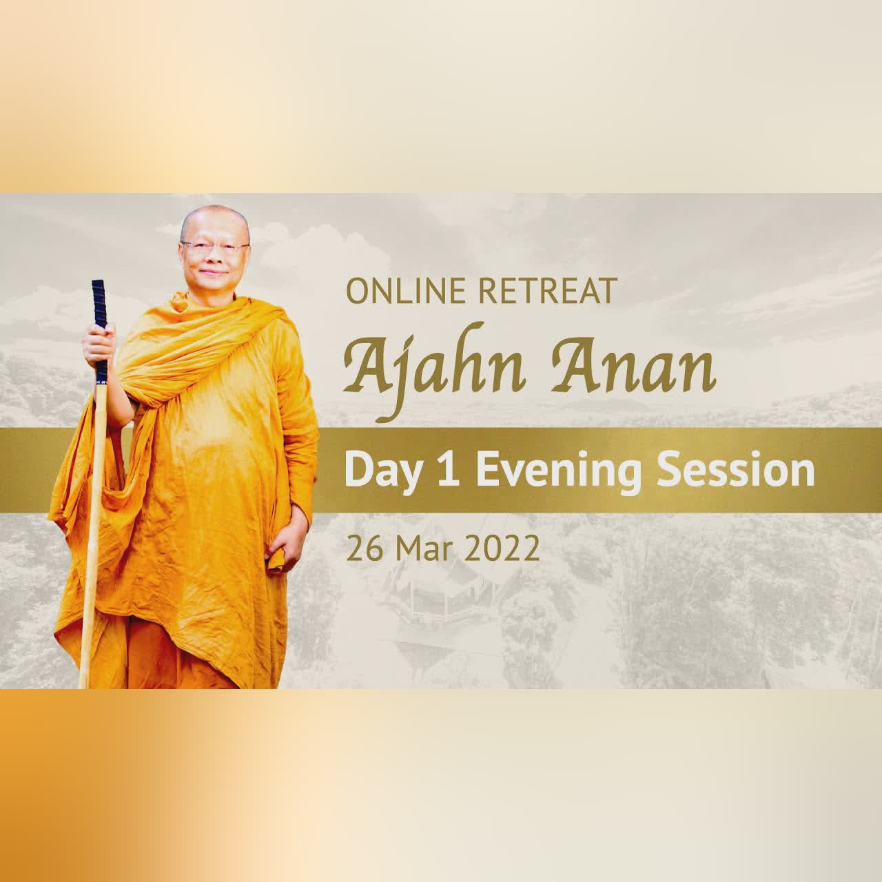 The Skill & Benefit of Long Sits | Ajahn Achalo | Online Retreat 2022 | Day-2 Afternoon