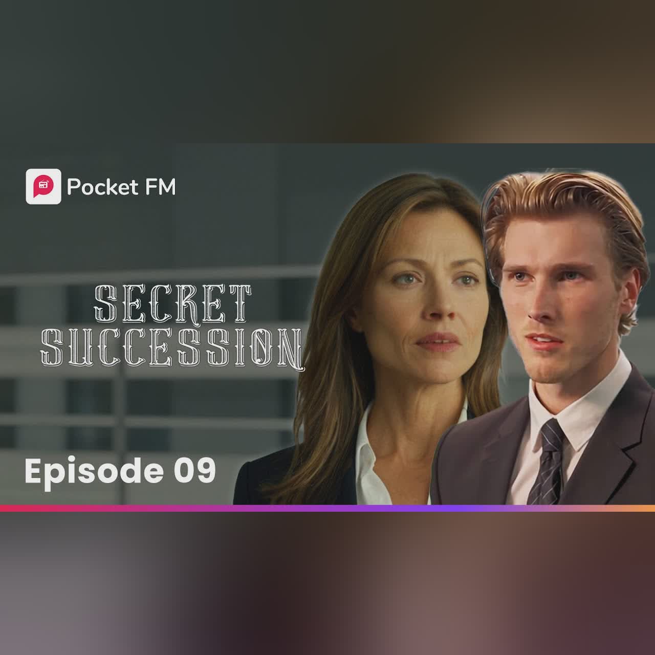 Secret Succession | EP 9 - The Family Business is Mine for the Taking! | Pocket FM