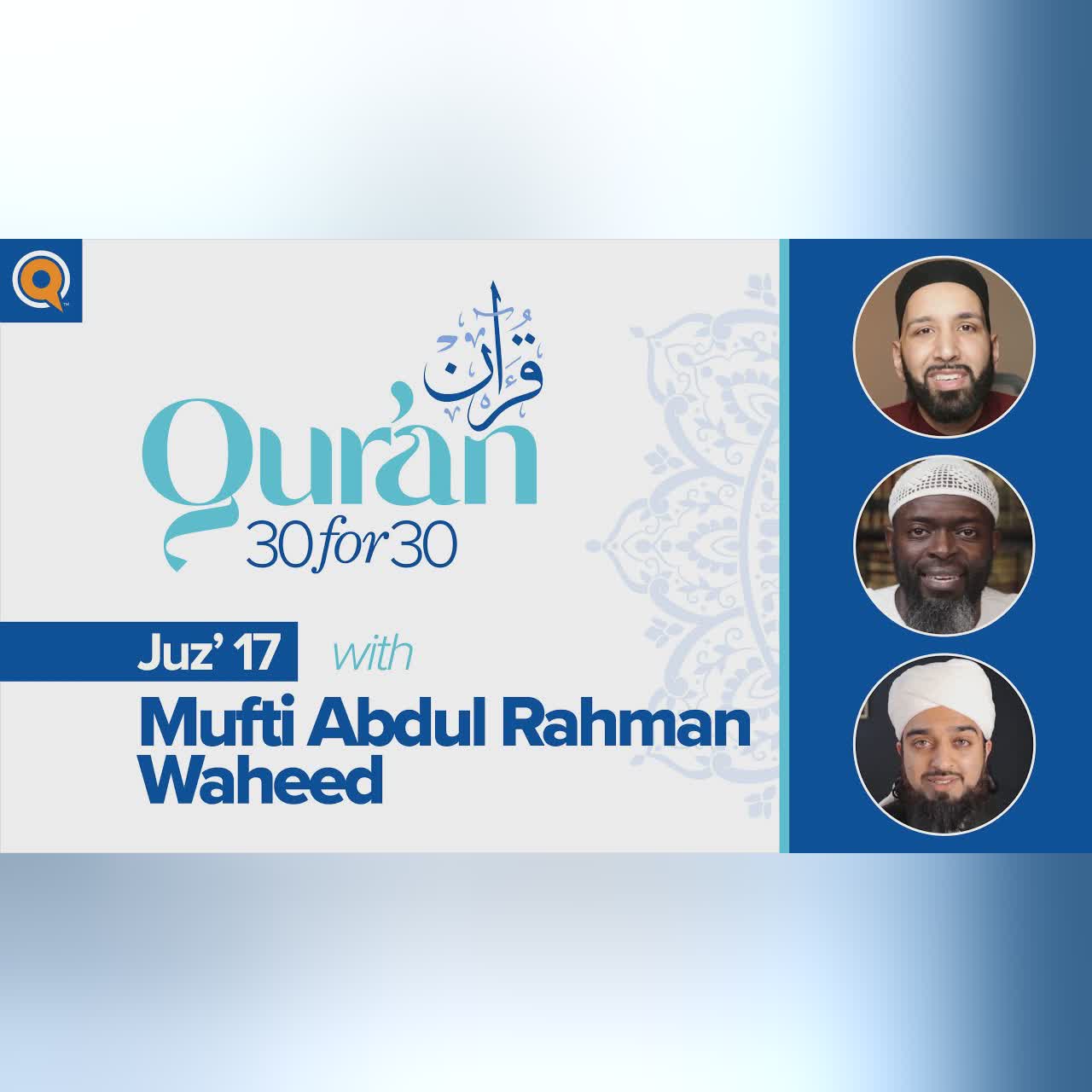 Juz' 19 with Dr. Farah Islam | Qur'an 30 for 30 Season 2
