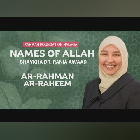 Names of Allah Rahmah Foundation Halaqa