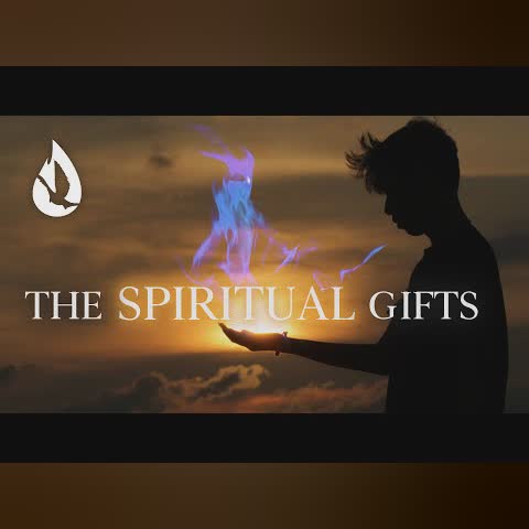 Sermon Series: Gifts of the Holy Spirit